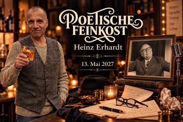 Poetische Feinkost mit Heinz Erhardt in Bremen – Benedikt Vermeer am 13. Mai 2027