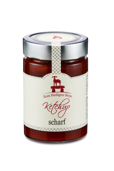 Ketchup scharf / Zum Heiligen Stein