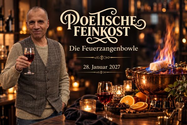 Poetische Feinkost Feuerzangenbowle in Bremen mit Benedikt Vermeer – 28. Januar 2027