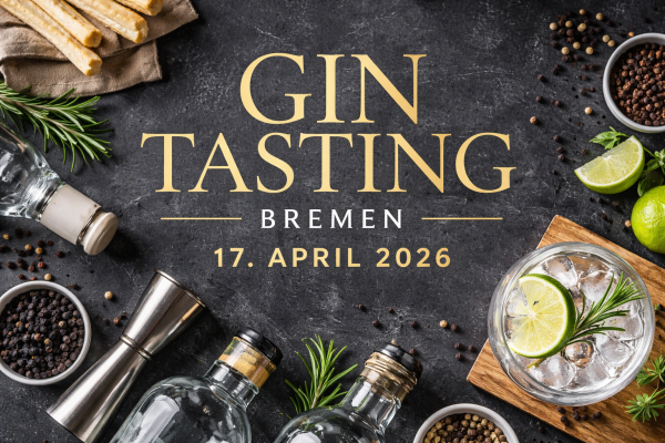 Gin Tasting in Bremen – ein genussvoller Abend in persönlicher Atmosphäre.