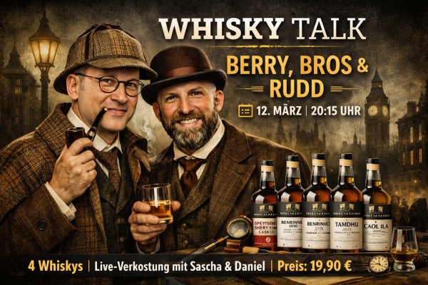 Whisky Talk Livestream – Berry, Bros & Rudd - London Calling