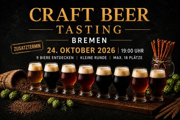 Craft Beer Tasting Bremen im Heimathaven – Bierverkostung im Bremer Viertel