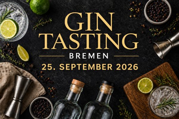 Gin Tasting Bremen am 25. September 2026 – 5 Gins verkosten im Heimathaven