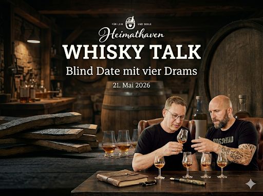 Whisky Talk #46 – Blind Date mit vier Drams: Online Whisky Tasting mit vier geheimen Whiskys in besonderer Atmosphäre