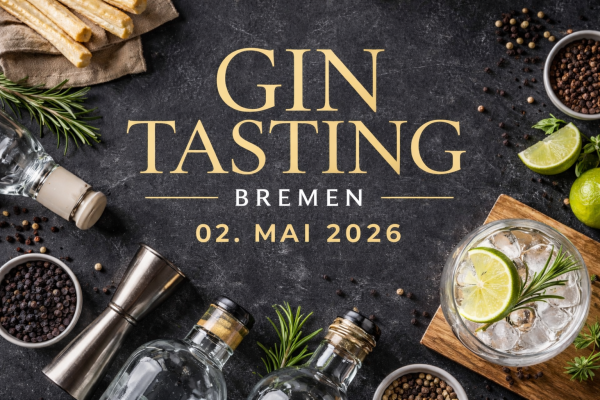 Gin Tasting in Bremen – ein genussvoller Abend in persönlicher Atmosphäre