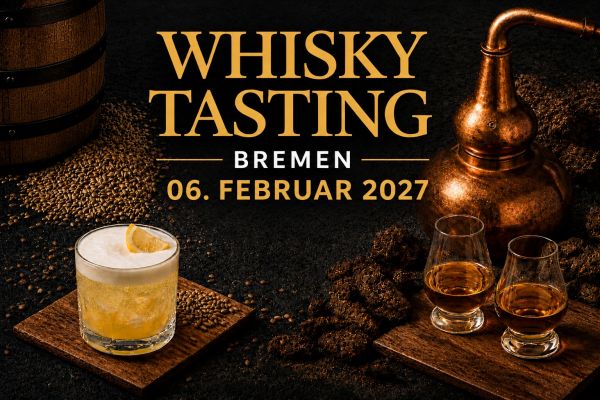 Whisky Tasting am 05.02.2027 im Heimathaven Bremen