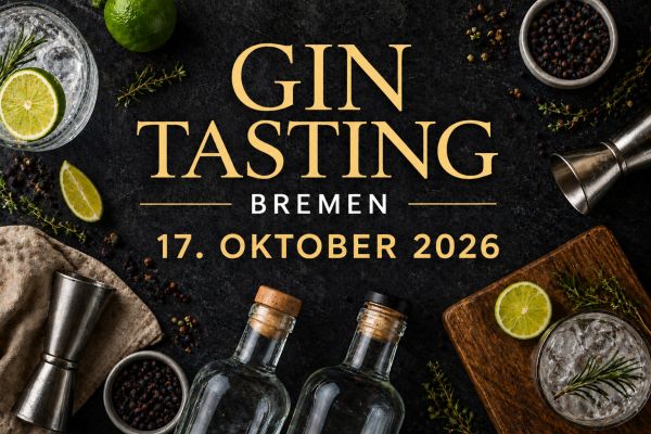Gin Tasting Bremen am 17. Oktober 2026 – 5 Gins verkosten im Heimathaven